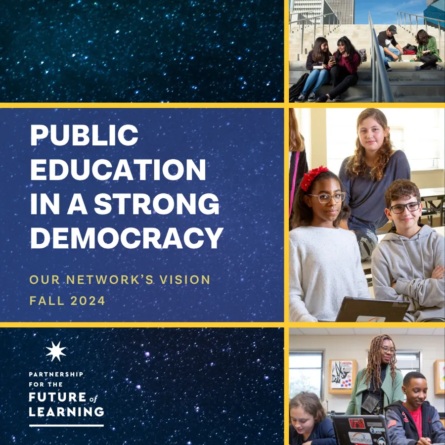 Public Education in a Strong Democracy: Our Network's Vision